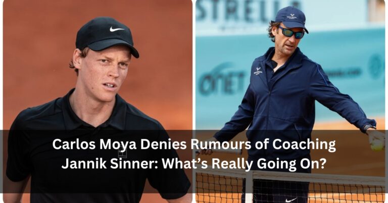 Carlos Moya Denies Rumours of Coaching Jannik Sinner: What’s Really Going On?