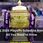 TATA IPL 2025 Playoffs Schedule Announced: All You Need to Know